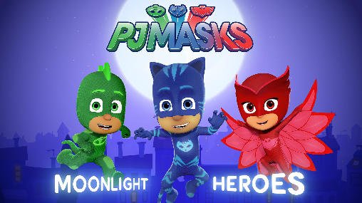 download PJ masks: Moonlight heroes apk